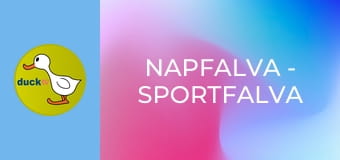 Napfalva - Sportfalva Napfalva - Sportfalva