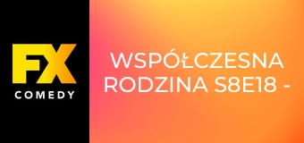 Współczesna rodzina S8E18 - Pięć minut