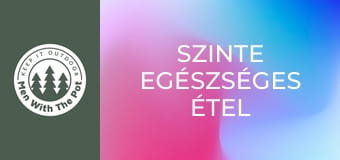 Szinte egészséges étel Szinte egészséges étel