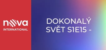 Dokonalý svět S1E15 - Kde tikají hodiny