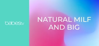 Natural MILF and big tits lesbian E1314
