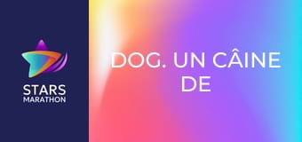 Dog. Un câine de legendă