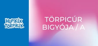 Törpicúr bigyója / A bölcsesség jelei