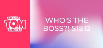 Who's the Boss?! S1E12