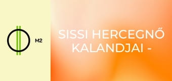 Sissi hercegnő kalandjai - Királyi Feng Shui