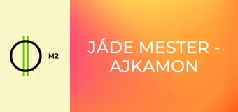 Jáde mester - Ajkamon pecsét
