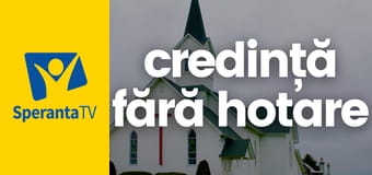 Credinţă fără hotare