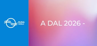 A Dal 2026 - Harmadik elődöntő