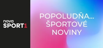 Popoludňajšie športové noviny