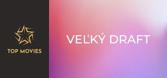 Veľký draft Veľký draft