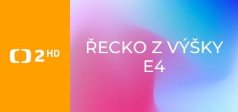 Řecko z výšky E4 - Velké souostroví