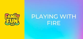 Не си играй с огъня