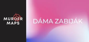 Dáma zabiják