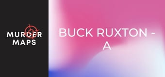 Buck Ruxton - A kirakós gyilkosságok