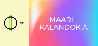 Maari - Kalandok a zátonyon - Lampionok ünnepe