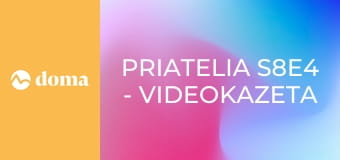Priatelia S8E4 - Videokazeta