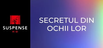 Secretul din ochii lor