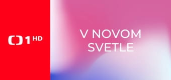 V novom svetle