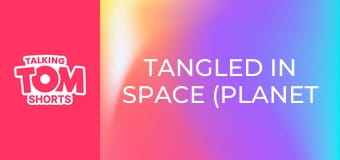 Tangled in Space (Planet Hop) S1E28