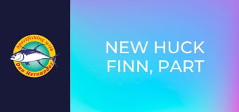 New Huck Finn, part 1 New Huck Finn, part 1