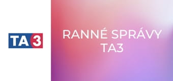 Ranné správy TA3