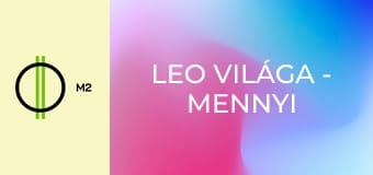 Leo világa - Mennyi kísértés!