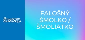 Falošný Šmolko / Šmoliatko