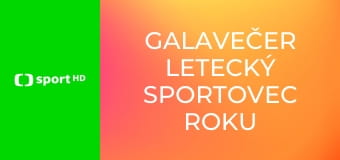 Galavečer Letecký sportovec roku 2025