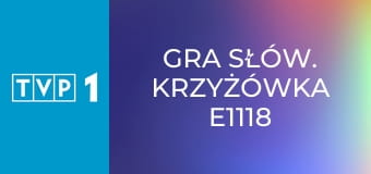 Gra słów. Krzyżówka E1118