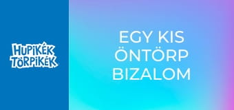 Egy kis öntörp bizalom / A szellemes szimfónia