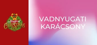 Vadnyugati karácsony
