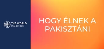 Hogy élnek a pakisztáni hírességek? Pakisztán.