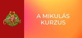 A Mikulás kurzus
