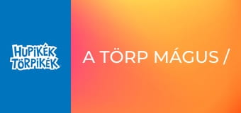A törp mágus / A palack szelleme