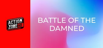 Battle of the Damned
