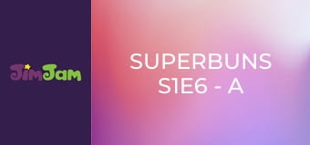 Superbuns S1E6 - A mesetábor Superbuns S1E6 - A mesetábor
