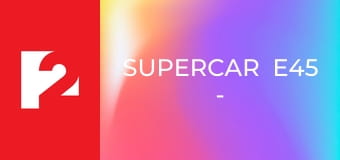 SuperCar  E45 - Episode 45