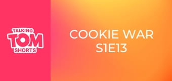 Cookie War S1E13
