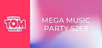 Mega Music Party S2E8