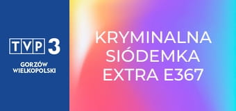 Kryminalna Siódemka Extra E367