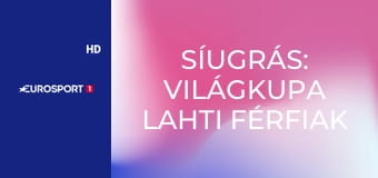 Síugrás: Világkupa Lahti férfiak - Super Team