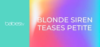 Blonde siren teases petite brunette E1270