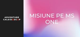 Misiune pe MS One
