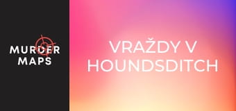 Vraždy v Houndsditch Vraždy v Houndsditch