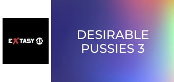 Desirable Pussies 3