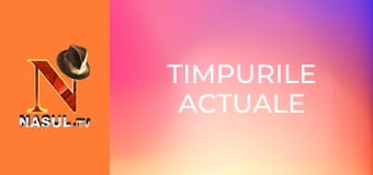 Timpurile actuale
