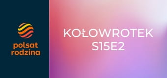 Kołowrotek S15E2