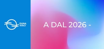 A Dal 2026 - Első elődöntő