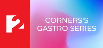 Corners's Gastro Series  S1E8 - Episode 8