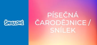 Písečná čarodějnice / Snílek na planetě Šmoulov